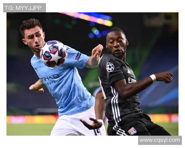 曼城与里昂欧冠对决回顾：激烈战斗与精彩瞬间的完美交融