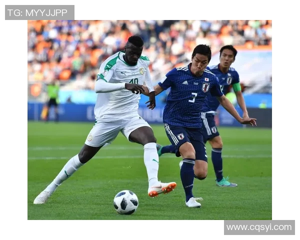 日本与塞内加尔精彩对决回放全程回顾与分析